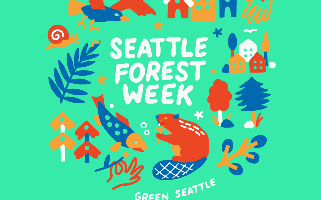 Seattle Forest Week 2023 Recap